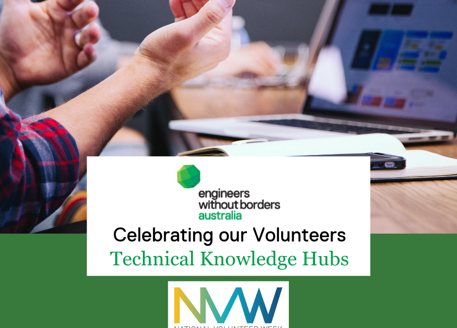 National Volunteer Week - Technical Knowledge Hubs