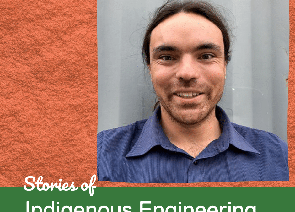 Stories of Indigenous Engineering – Alex Devlin
